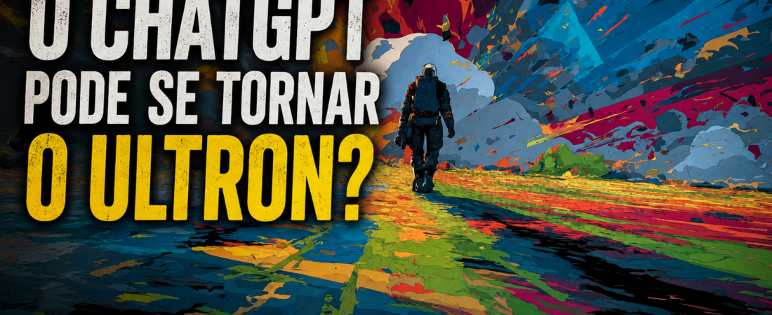 Ultron pode ser Real? Quando a IA sai do controle